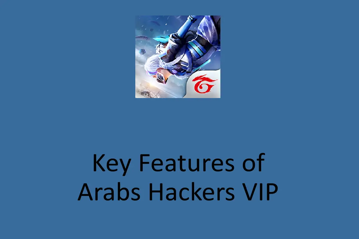 Key Features of Arabs Hackers VIP